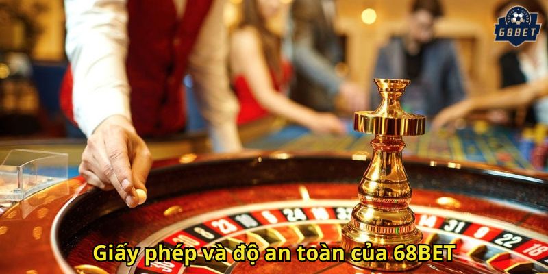 68BET Có Lừa Đảo Không? Giải Đáp Thực Hư Uy Tín Nhà Cái 2 Giấy phép và độ an toàn của 68BET